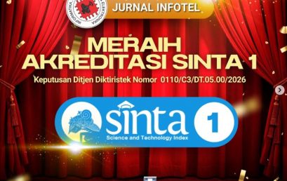 Selamat! Jurnal INFOTEL Meraih Akreditasi Sinta 1