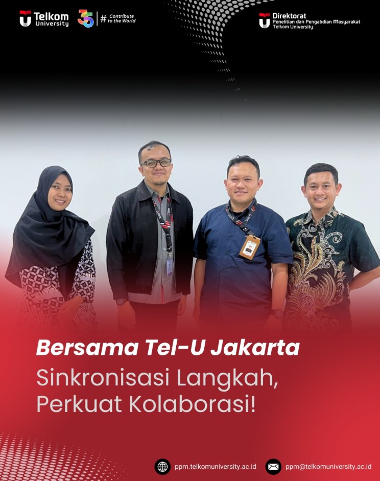Bersama Tel-U Jakarta, Sinkronisasikan Langkah Perkuat Kolaborasi! Bersama Tel-U Jakarta, Sinkronisasikan Langkah Perkuat Kolaborasi!